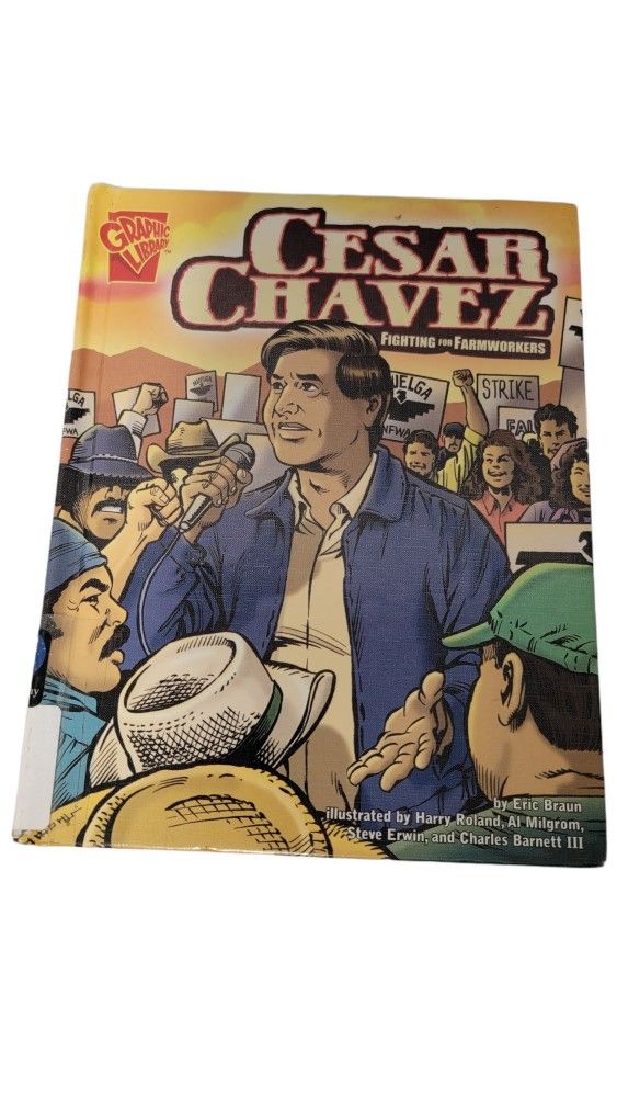 CESAR CHAVEZ FIGHTING FOR FARMWORKERS