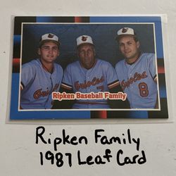 Ripken Family  Baltimore Orioles 1987 Leaf Card 