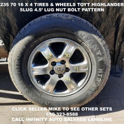235 70 16 X 4 Tires & Wheels Off Toyota Highlander With 5lug 4.5" Lug Nut Bolt Pattern. 
