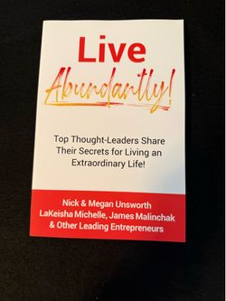 Live Abundantly- Top Thought Leadrts Share Their Secrets