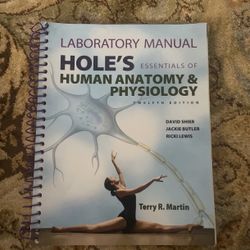 Laboratory tests manual holes essentials of human anatomy & physiology 12th edition