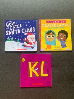 Bundle Books Of Scholastic My First How to Catch Santa Claus, This Little Trailblazer, KL Book