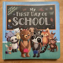 My First Day Of School Board Book