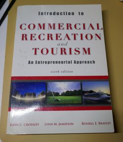 Introduction to Commercial Recreation and Tourism, 6th edition