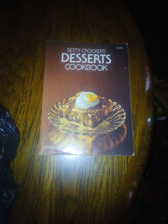 1978 Betty Crocker Desserts Cookbook