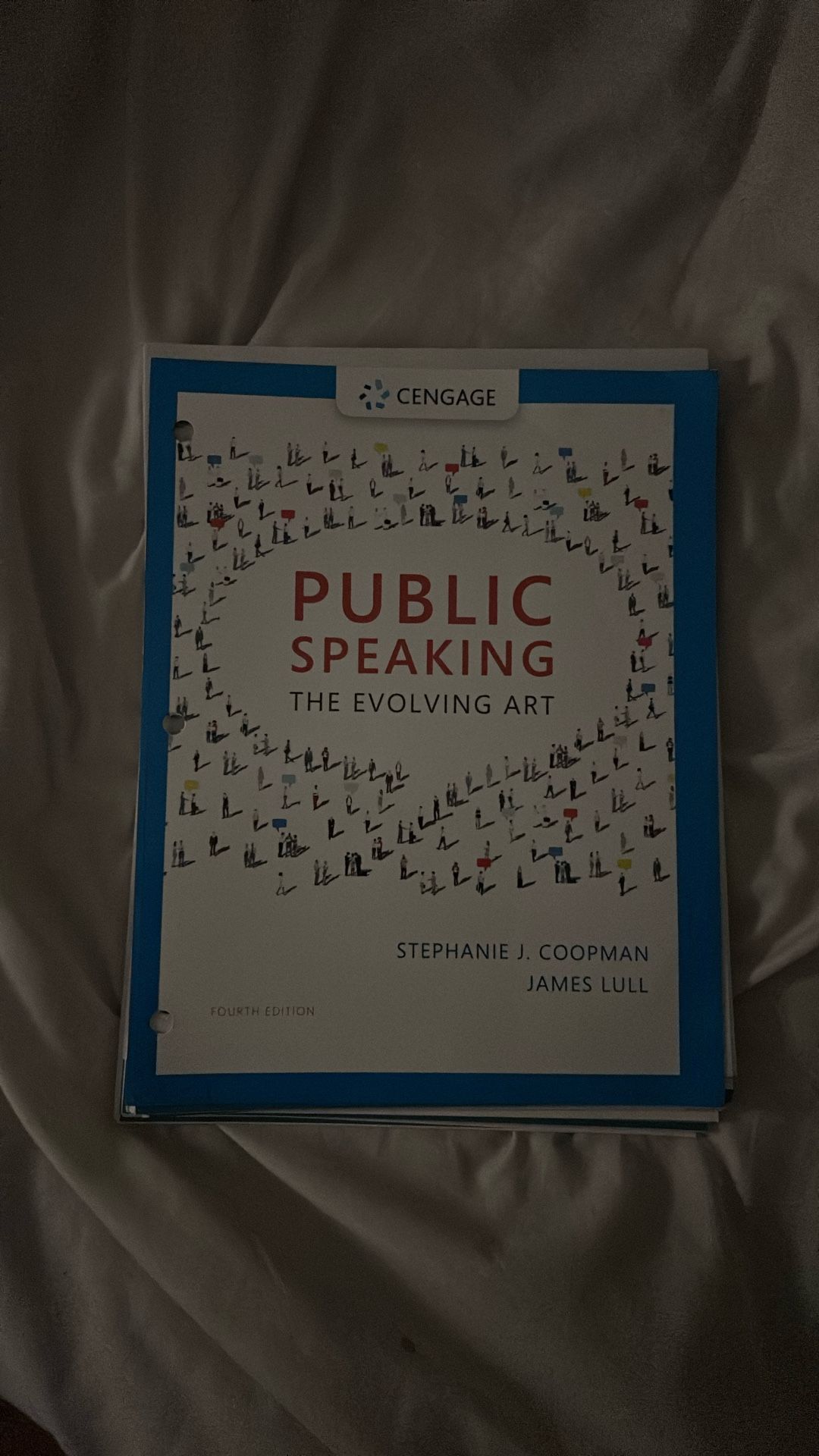 Public speaking - the evolving art - by stephane j coopman james lull 4th edition