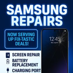 Samsung Repairs - Call And  Get A Quote Now 💯 