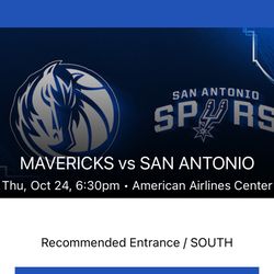 SEASON OPENER MAVERICKS VS SPURS $680