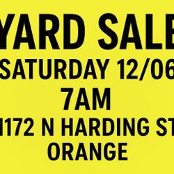 Yard Sale In Orange Sat 12/06 7am