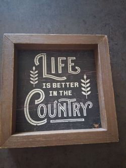 "Life is Better in the Country" Decor, from Hobby Lobby, $3.00