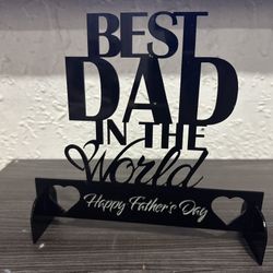 Custom Made Father’s Day Laser  acrylic Or Wood  Plaque Sign.  —  Por Encargo Día Del Padre Letrero  Placa  Acrylico  o  Madera.