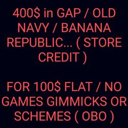 Gap Store / Old Navy And Banana Republic !!!