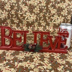 Believe Sign