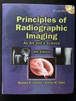 Principles of Radiographic Imaging 4th edition 