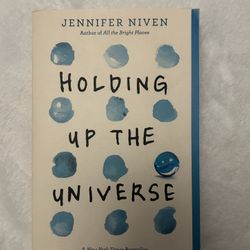 Hold Up The Universe By Jennifer Niven