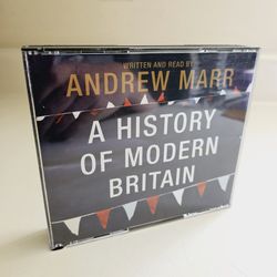 A History of Modern Britain Written and Read by Andrew Marr on a 6 CD Audio Disc Set. ISBN 1978-1-4050- -9207-4. Copyright 2007. Pre-owned in excellen