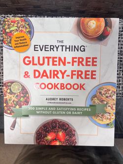 The Everything Gluten-Free & Dairy-Free Cookbook