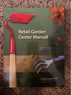 Retail Garden Center Manual (University of California Agriculture and Natural Resources, 3492) Book