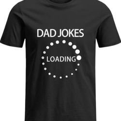 Large Dad Jokes T-shirt Black Loading Funny Gift Sealed NEW