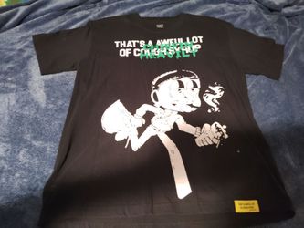 That's a awful lot of cough syrup shirt