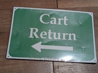 New Sigo Signs Cart Return Metal Sign Left Arrow Aluminum Commercial