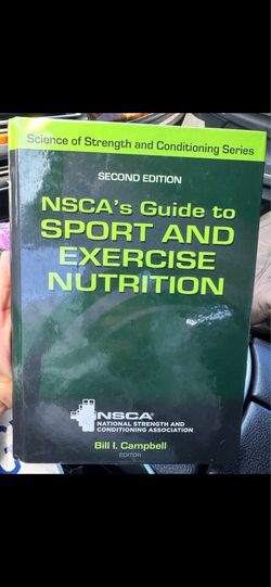 NSCA's Guide to SPORT AND EXERCISE NUTRITION & INTRODUCTION TO KINESIOLOGY