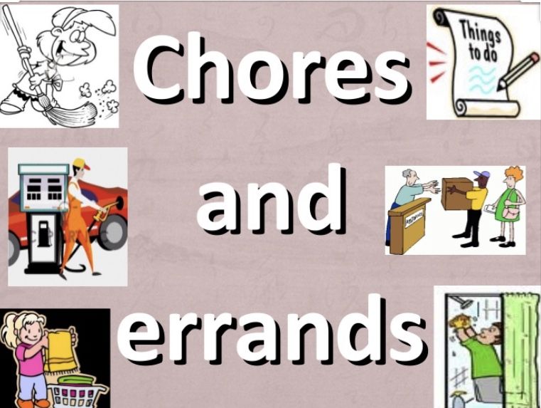 Chores And Errands