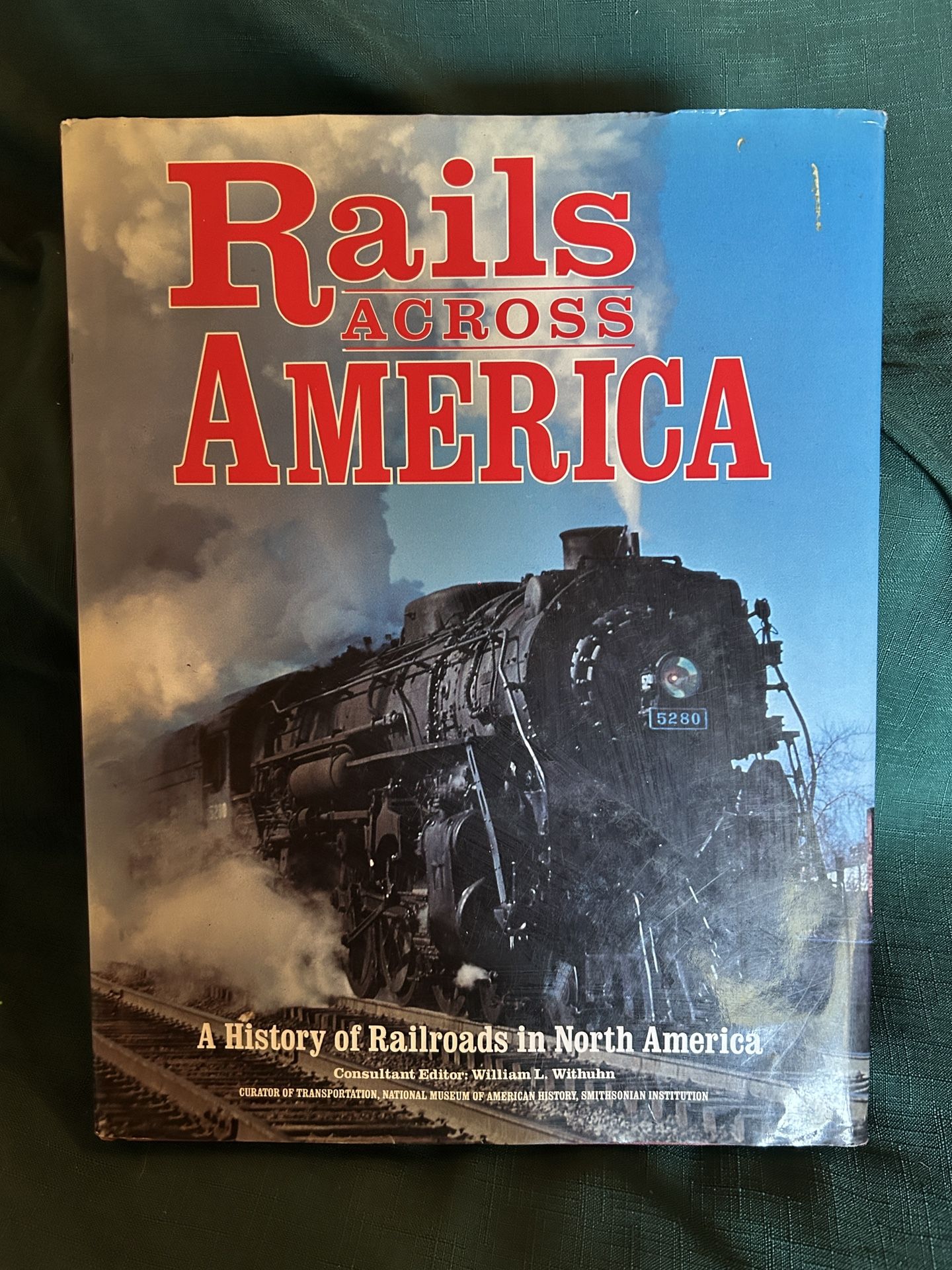 1993 Rails Across America Hardcover Book