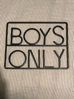 Metal Boys Only Sign