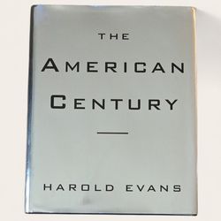 The American Century Hardcover by Harold Evans – Illustrated History Book