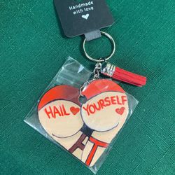 Hail Yourself Keychain