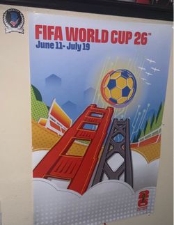 OFFICIAL 2026 FIFA/WORLD CUP Poster SAN FRANCISCO / BAY Area Brand New 22x34