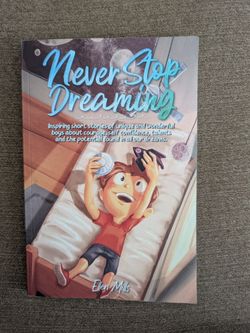 Book for kids: Never Stop Dreaming by Ellen Mills
