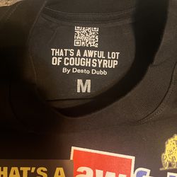 Awful lot of cough syrup