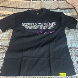 That’s A Awful Lot Of Cough Syrup T-Shirt