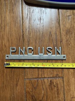 Old Metal PNC USN Sign