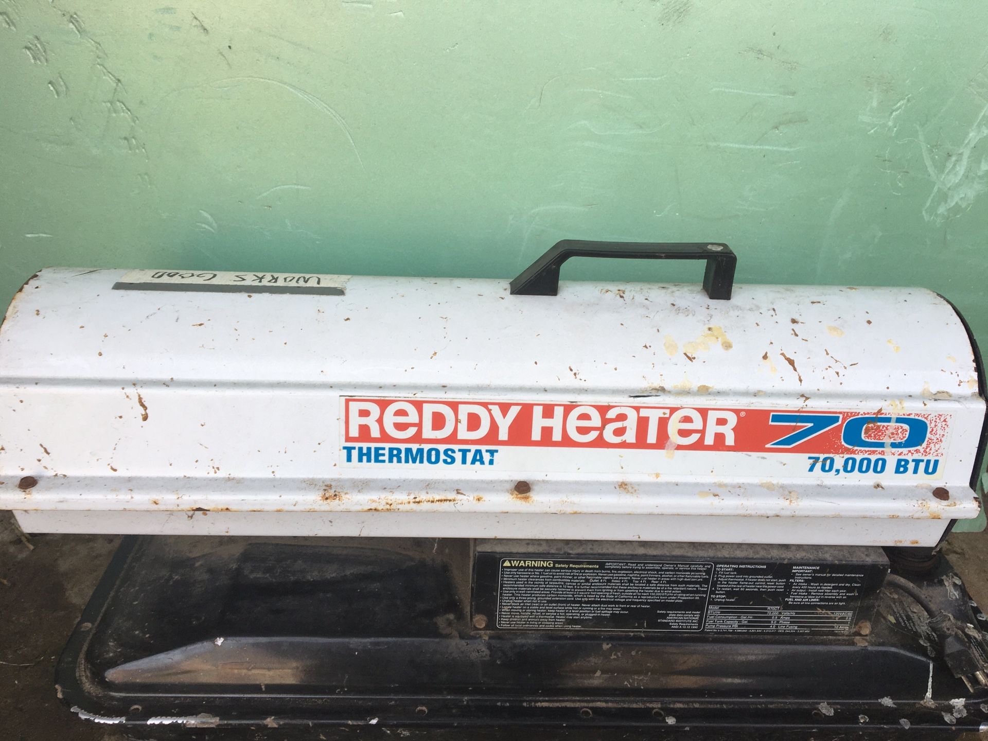 Two good Reddy heaters 70.00 each