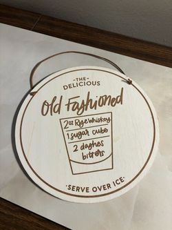 Old Fashioned drink wood sign