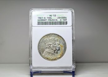 1861-A Prussia Coronation Thaler silver coins ANACS AU53- cash local pickup