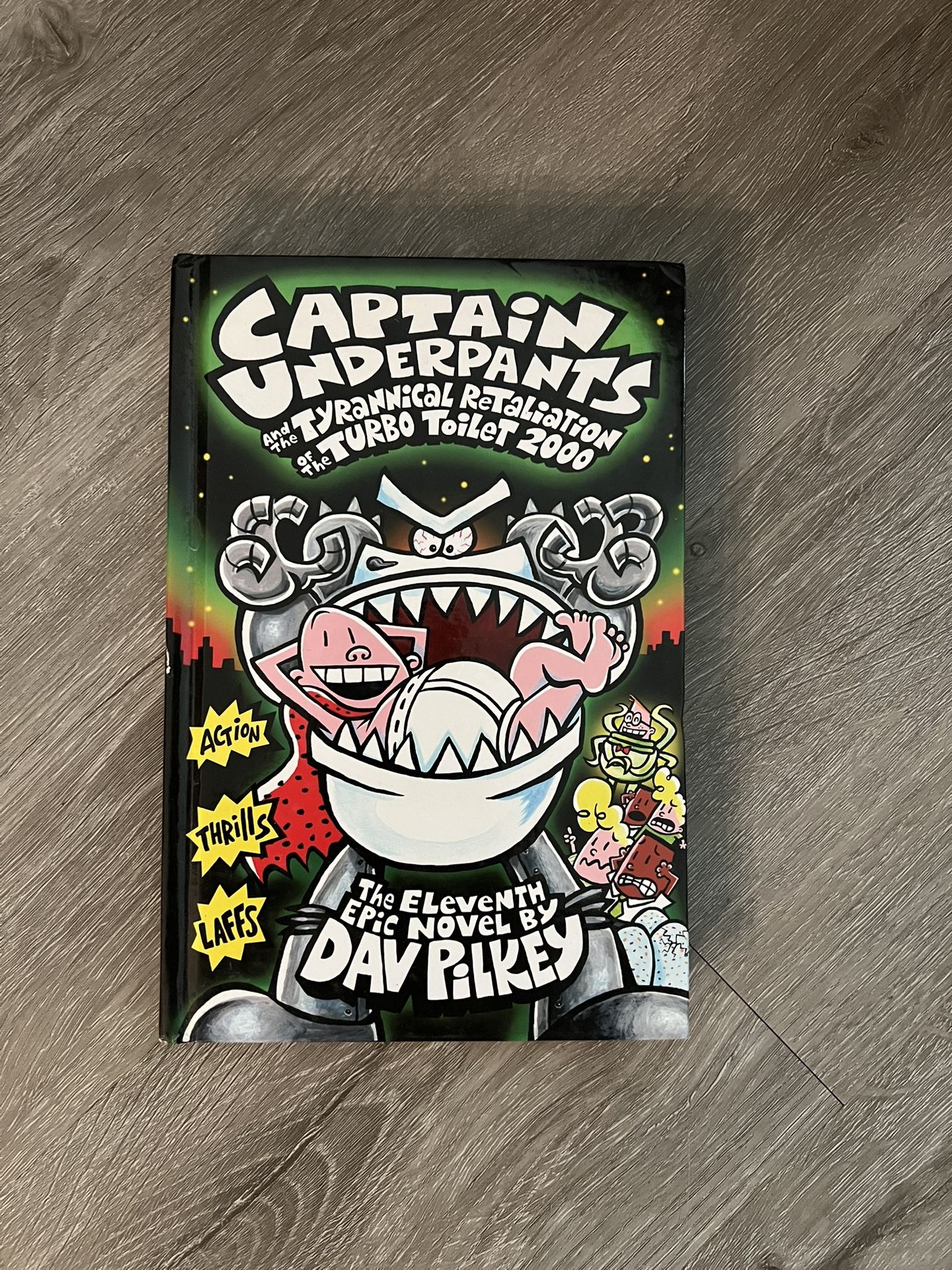 Captain Underpants & the Tyrannical Retaliation of the Turbo Toilet 2000 Book Dav Pilkey