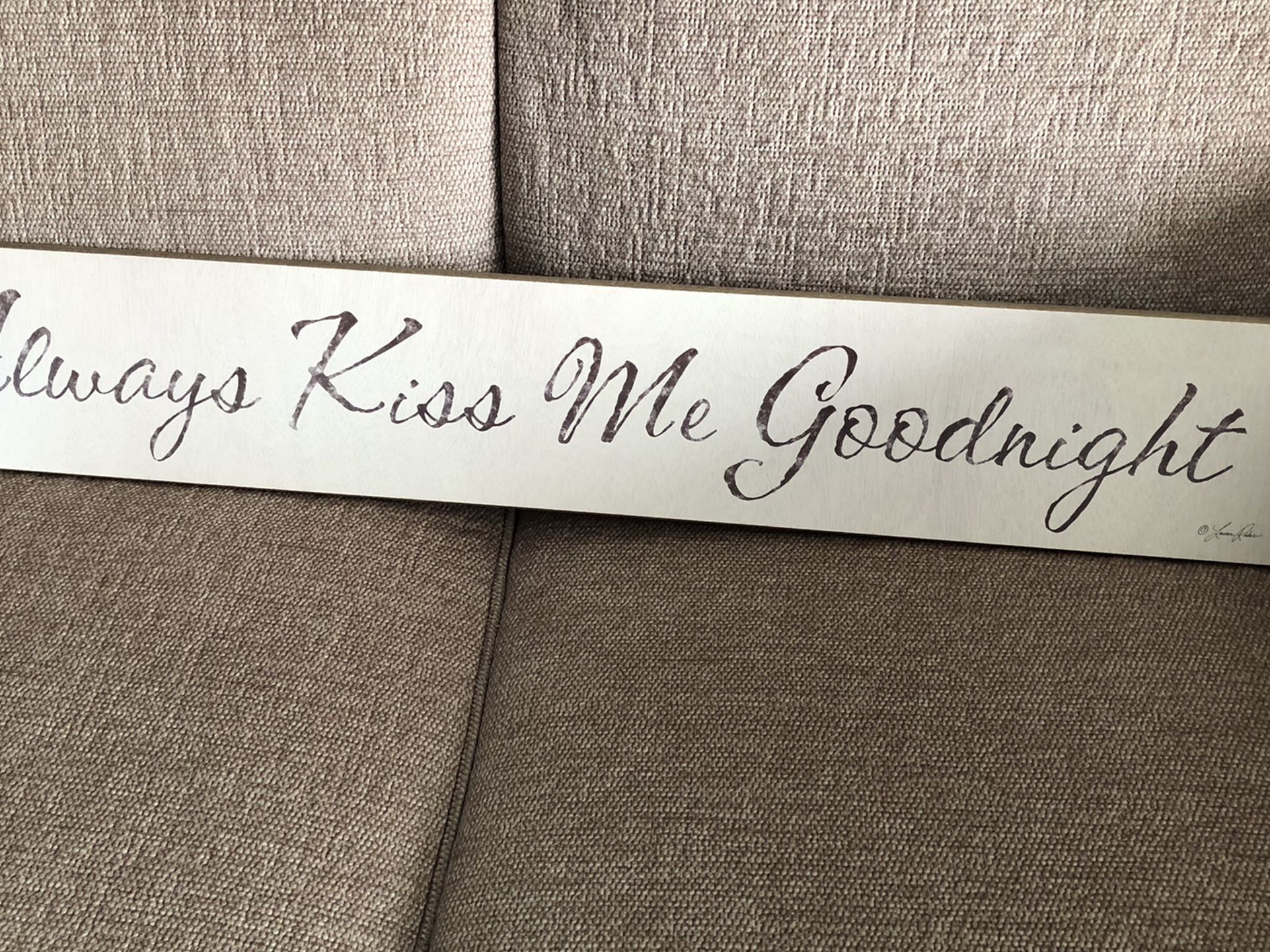 Always Kiss Me Good night-decor -wood