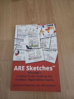 ARE Sketches Vol. I: A Visual Study Guide to the Architect Registration Exams
