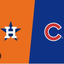 Astros vs Cubs  -  Tickets