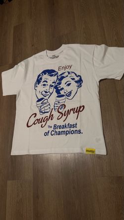 A lot of cough syrup shirt