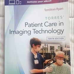 Torres' Patient Care In Imaging Technology