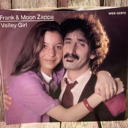 Frank & Moon Zappa  VALLEY GIRL Styrene 7" Barking Pumpkin WS902972 US 1982 EX/VG+ 