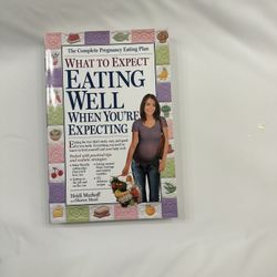 What To Expect Eating Well Pregnancy Book