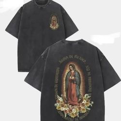 Virgin Mary / La Virgen de Guadalupe T SHIRT