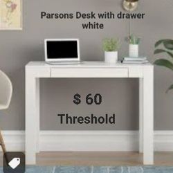 Brand New Parsons Desk With Drawer White Threshold