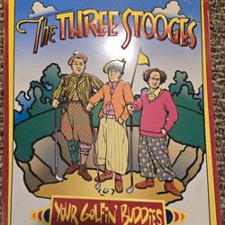 Three Stooges Metal Sign
